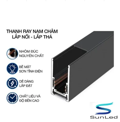 Thanh Ray Nam Châm Lắp Nổi Sunled – Giải Pháp Chiếu Sáng Hiện Đại, Linh Hoạt Và Thẩm Mỹ