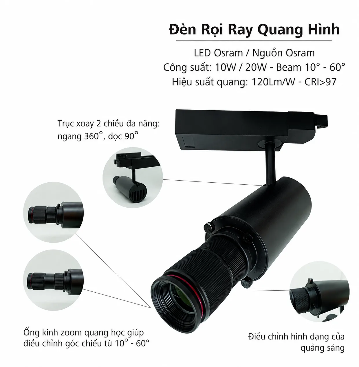 Đèn Rọi Ray Tiêu Cự Hình Học Zoom - Ảnh 2
